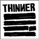 Thinner - Say It!